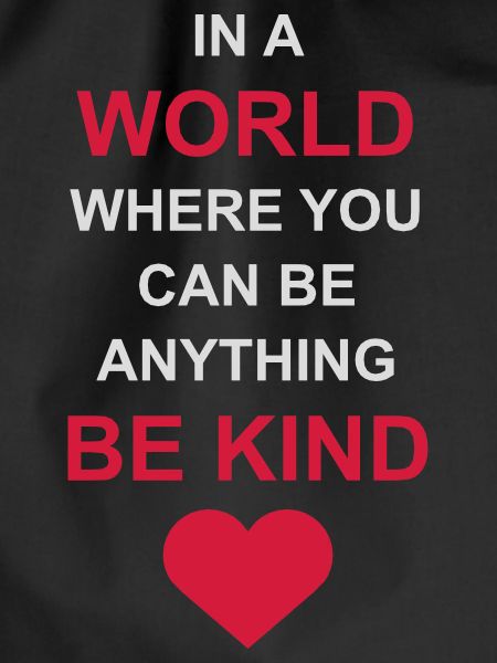 you can be kind