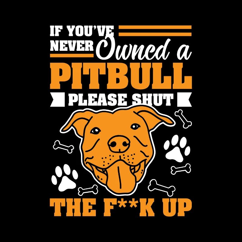 If You've Never Owned A Bully