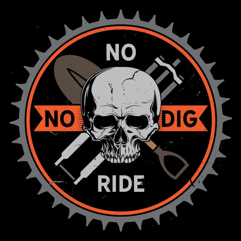 No Dig No Ride