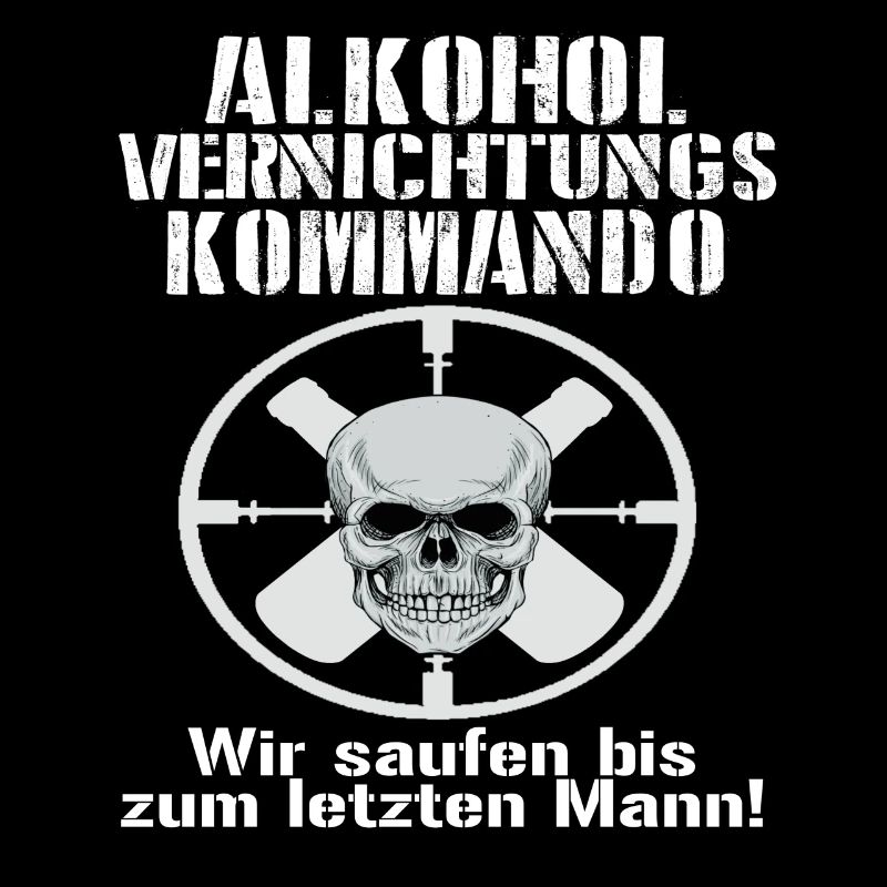 Alkohol vernichtungs Kommando