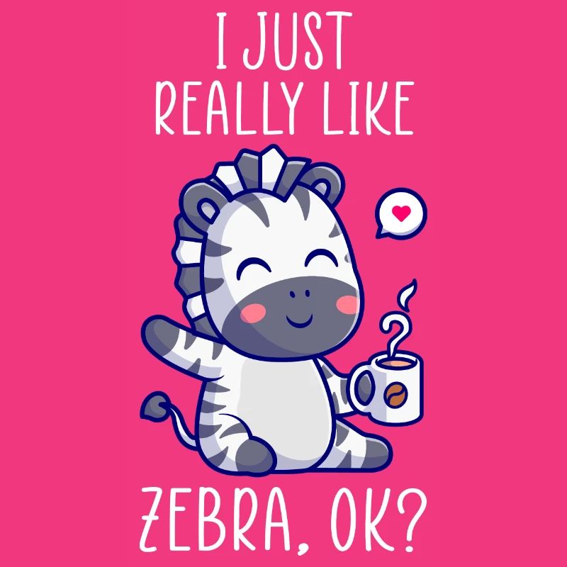 J’aime vraiment Zebra ok? Conception Zebra