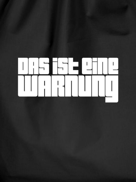 das ist eine Warnung
