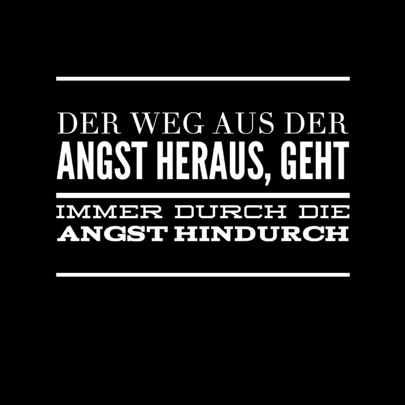 deine Angst bringt die Heilung