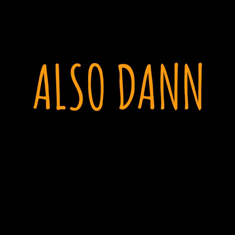 also dann
