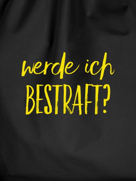 was wird die Strafe sein?