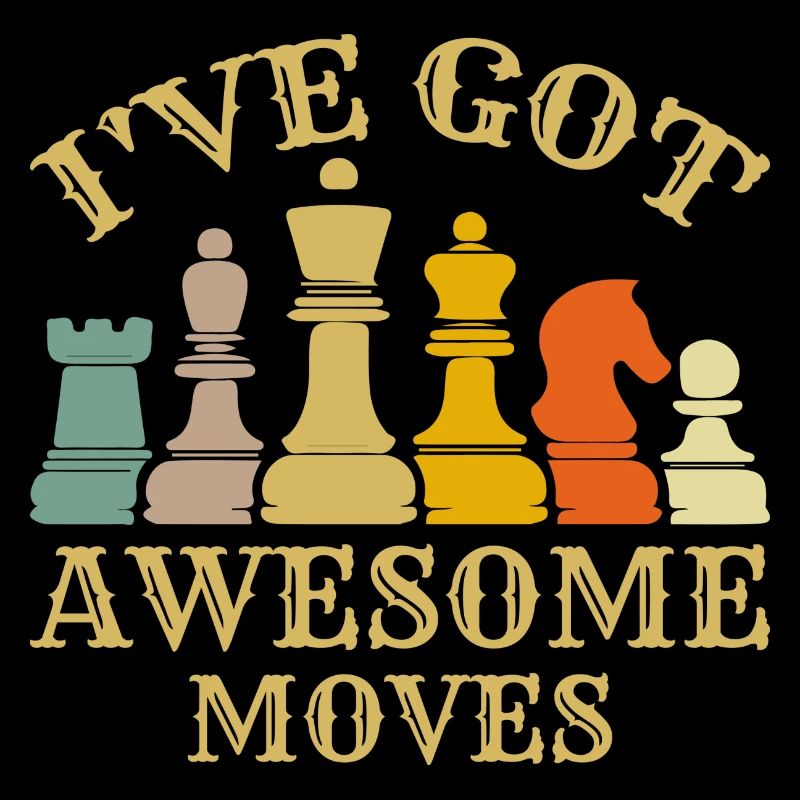 I ve Got Awesome Moves
