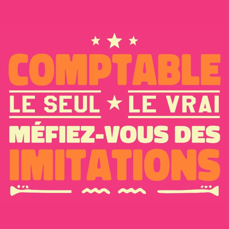 Comptable le seul. Comptable le vrai. Comptable
