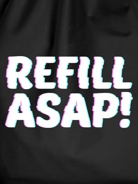 Refill Asap