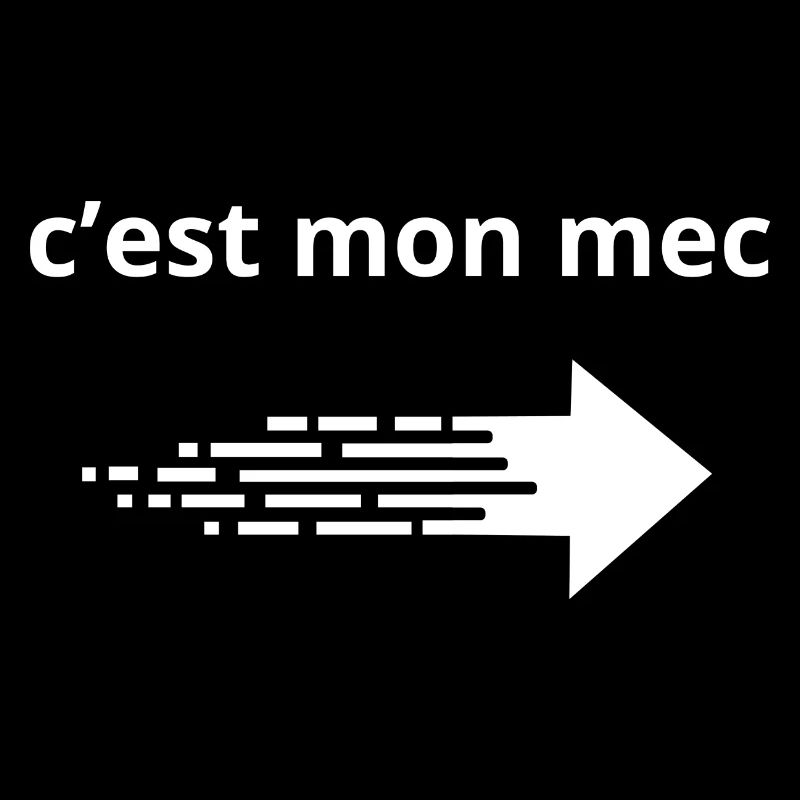 C'est mon mec