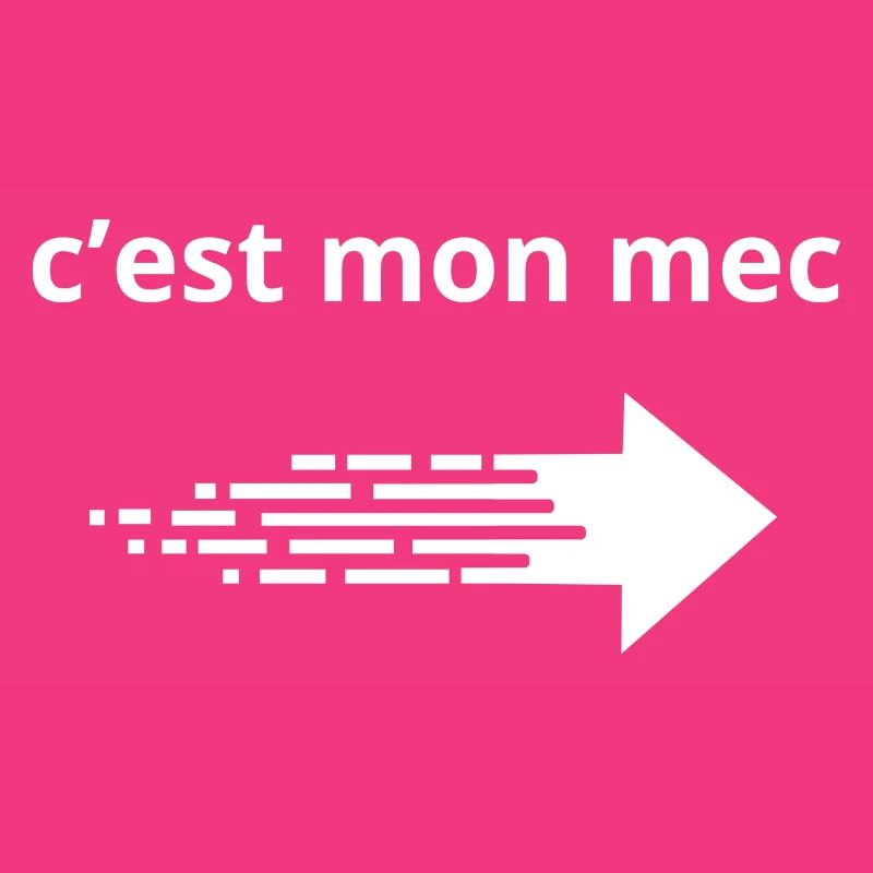 C'est mon mec