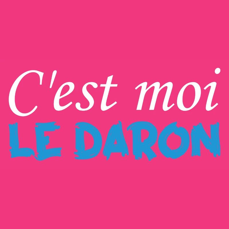 C'es moi Le Daron !