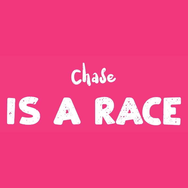 Chase Is A Race - Course