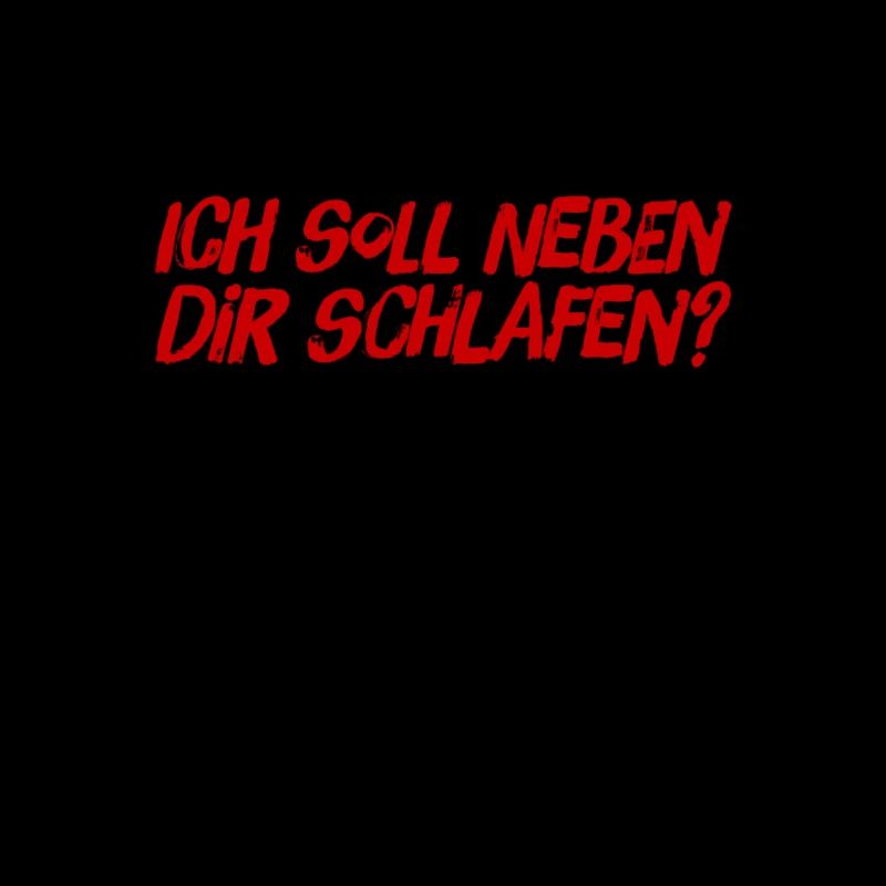 ich schlafe neben dir