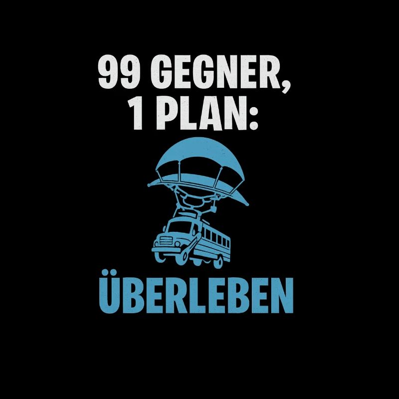 99 Gegner 1 Plan Ueberleben