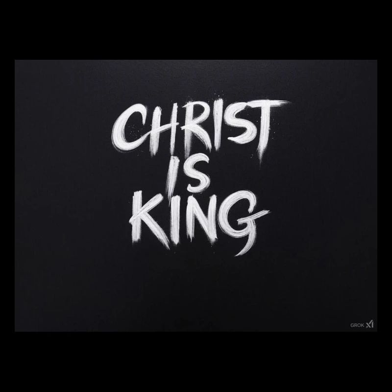CHRIST IS KING