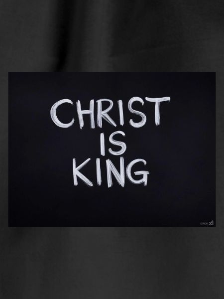 CHRIST IS KING