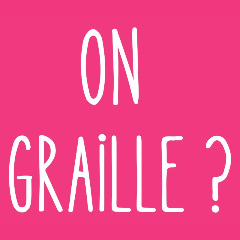 on graille
