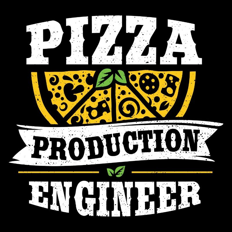 Pizza Production Engineer - Pizza