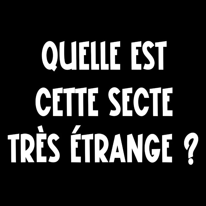 quelle est cette secte très étrange?