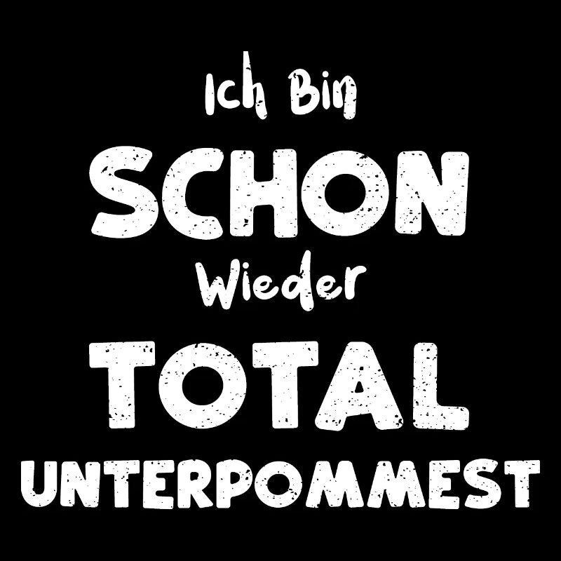 Ich Bin Schon Wieder Total Unter...