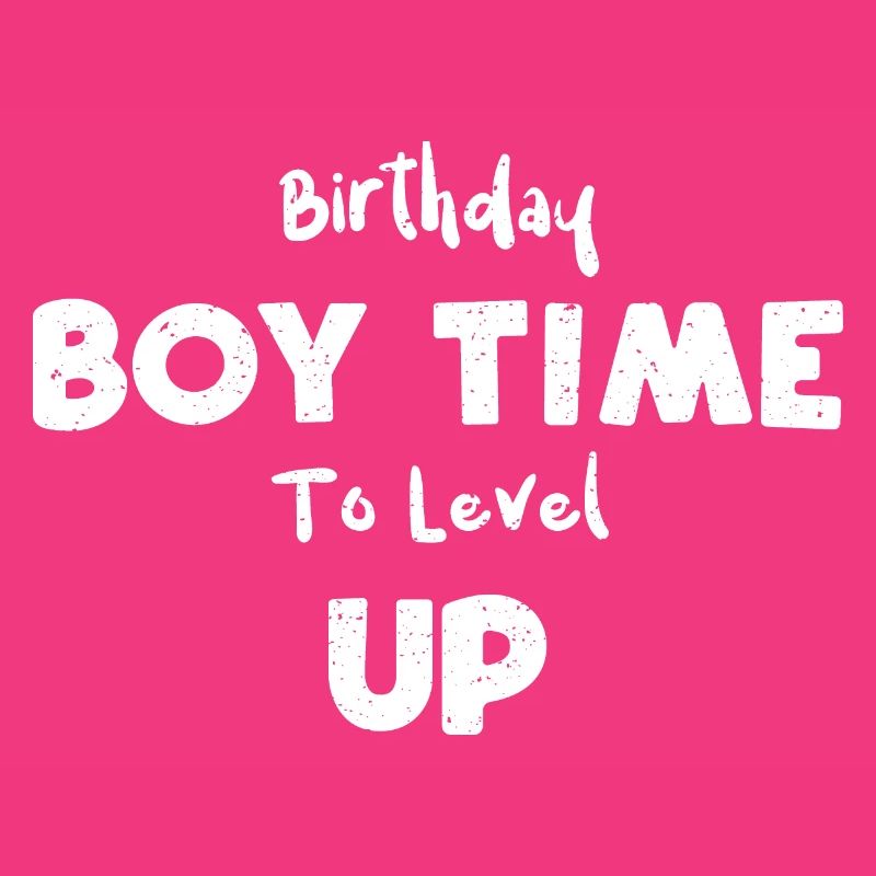Birthday Boy Time To Level Up