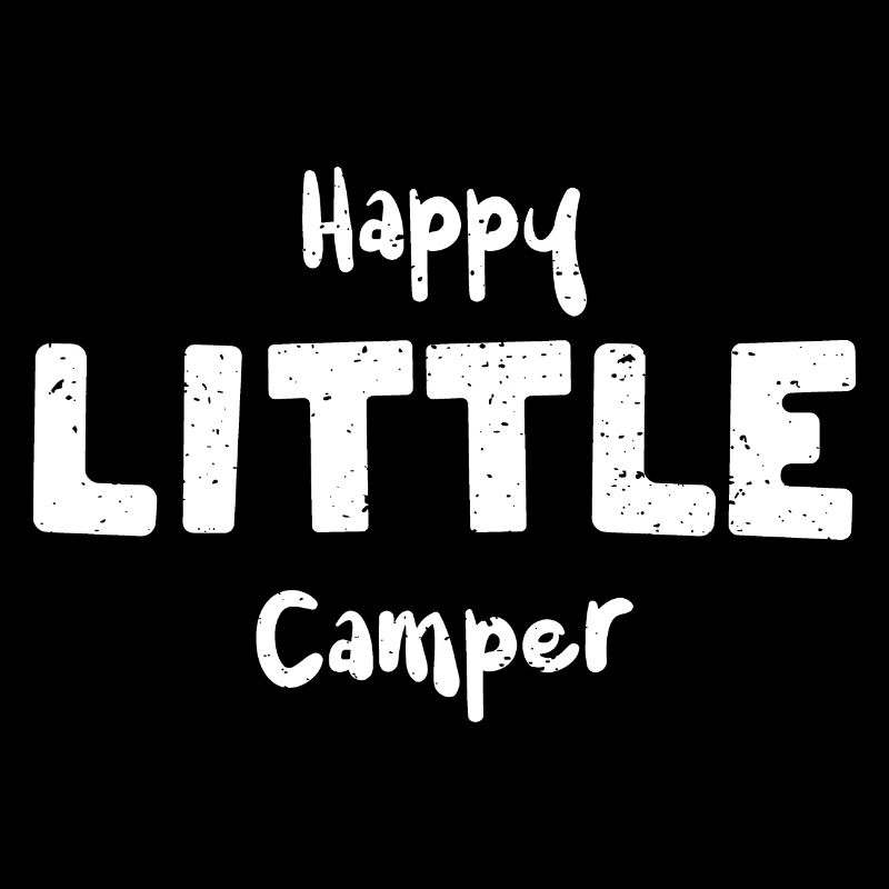 Happy Little Camper - Camping