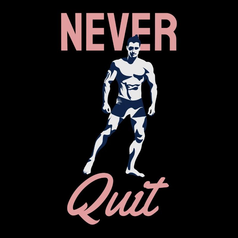 Never Quit