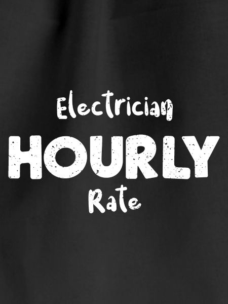 Electrician Hourly Rate