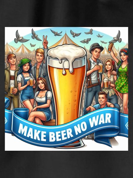 Make Beer no War 6