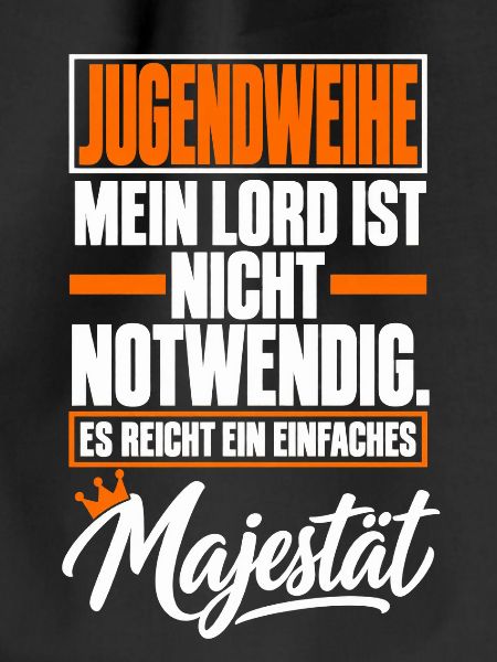 Jugendweihe Majestät mit Krone