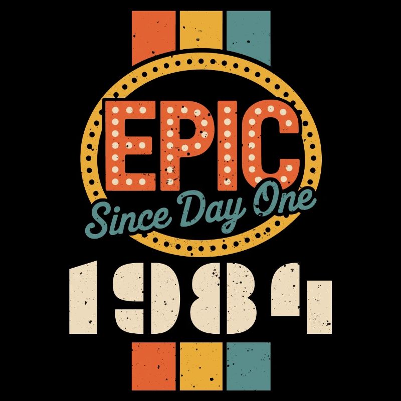 Legendary since 1984