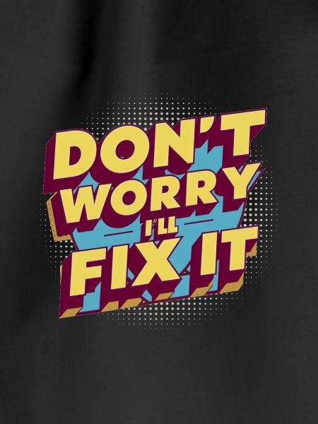 FIX IT