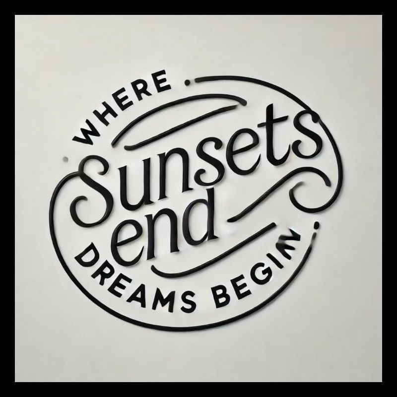 Where Sunsets End, Dreams Begin