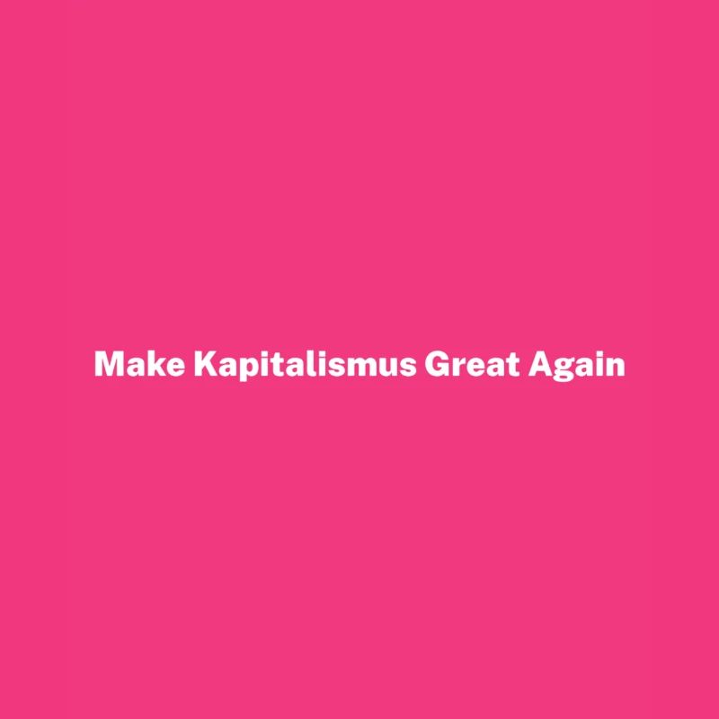 Make Capitalism Great Again