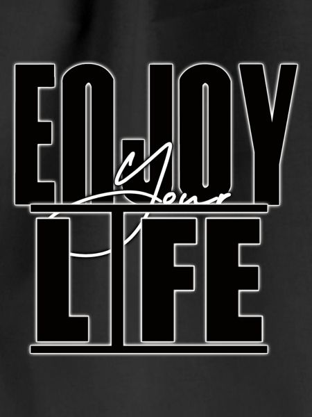 Enjoy Your Life