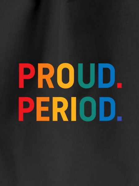 Proud. Period.