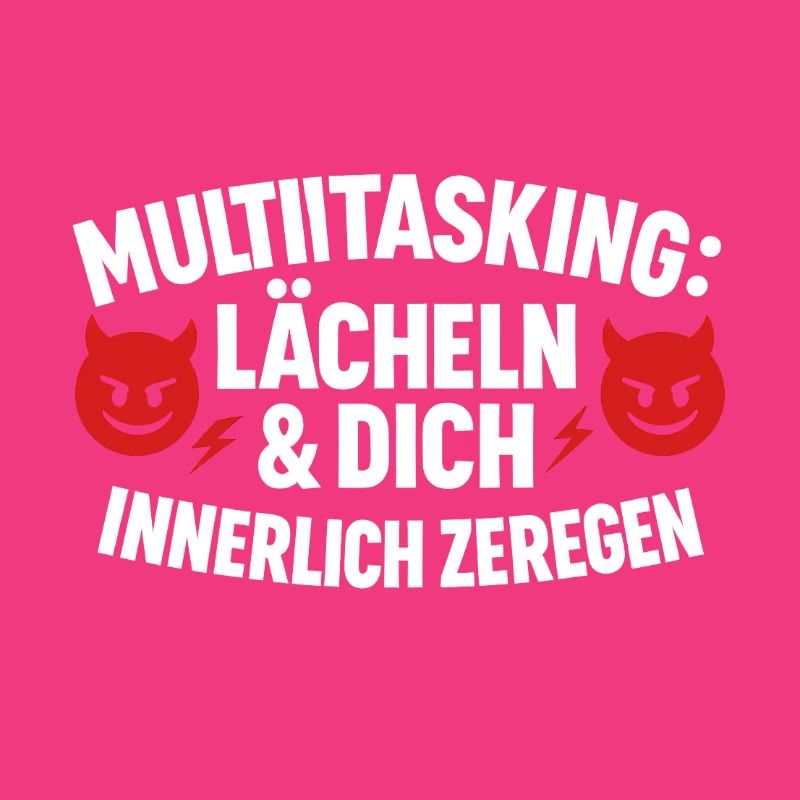 Multitasking Internally disassembling smiles