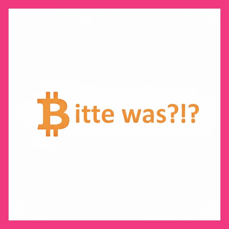 Bitte was?!? Bitcoin Orange