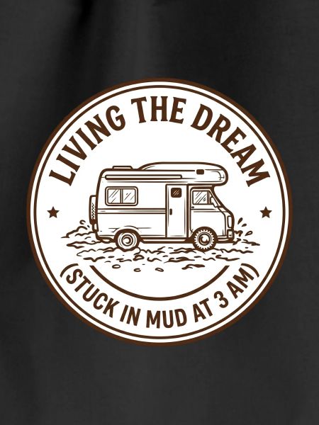 Living the Dream Muddy Camper