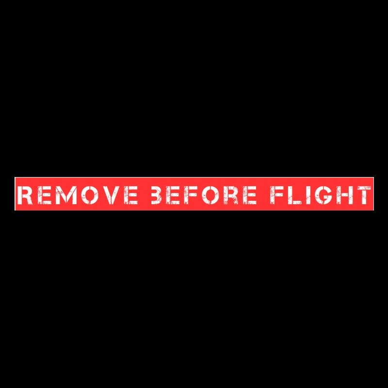 Remove before flight