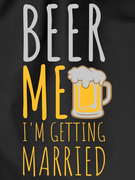 Beer Me Getting Married