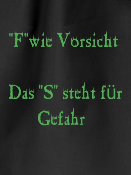 F wie Vorsicht