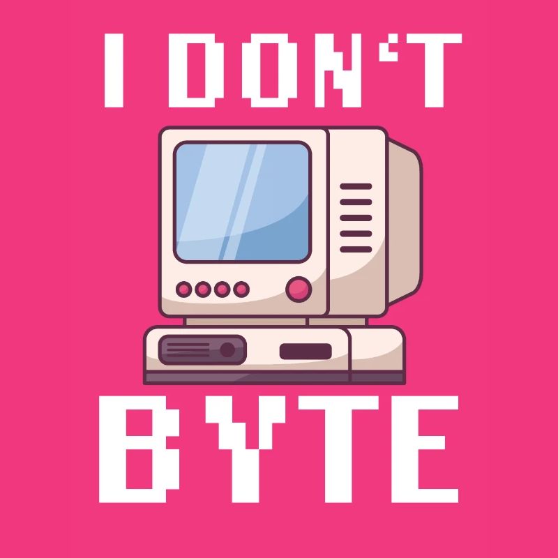 I Don't Byte Computer Scientist Programmer IT Funny