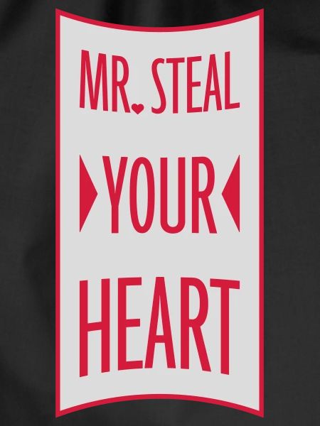 Mr steal your heart