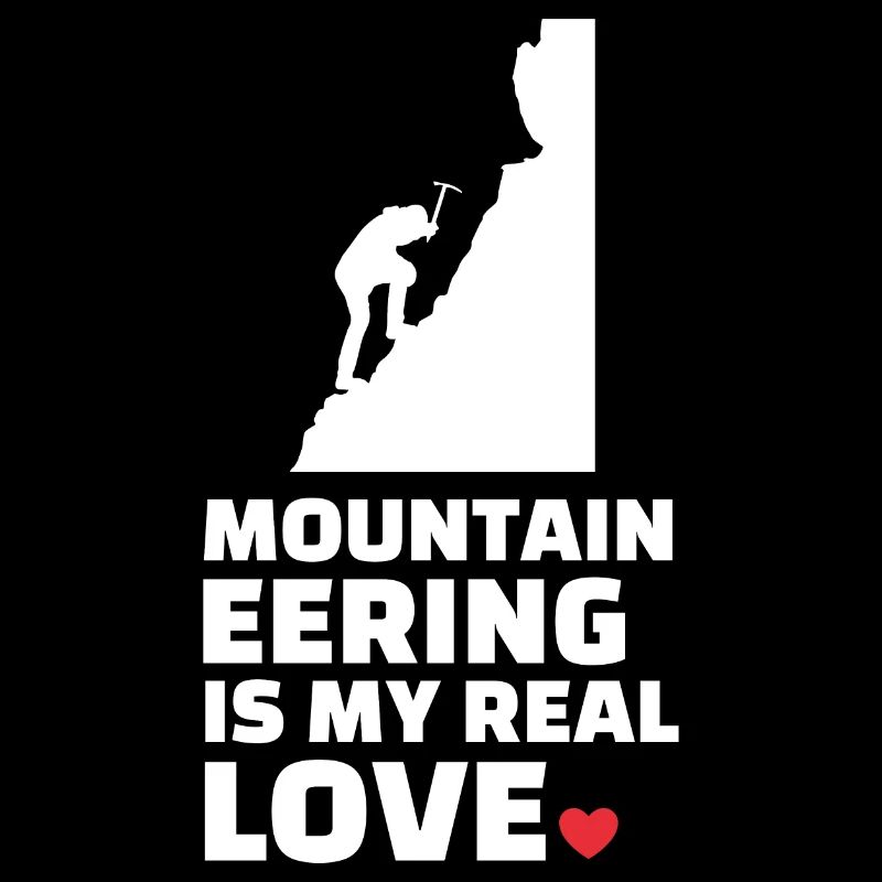 I love mountaineering