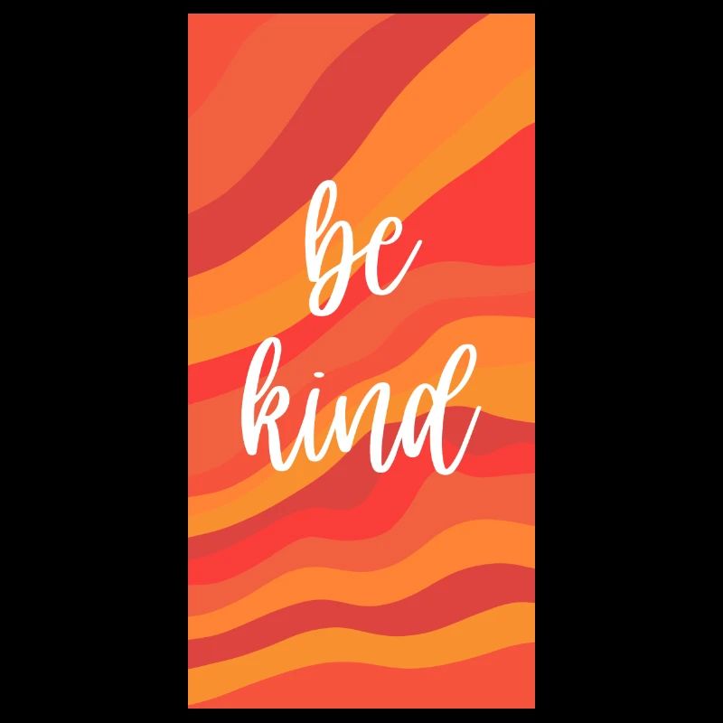 Be Kind Red Tones