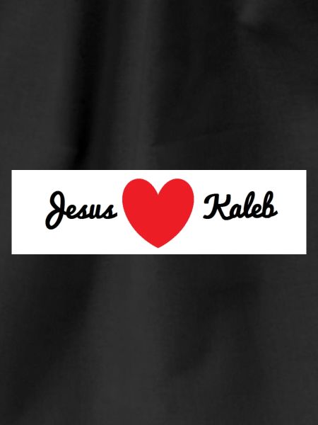Jesus loves Caleb