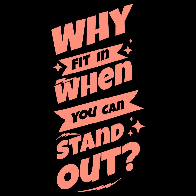 Stand out