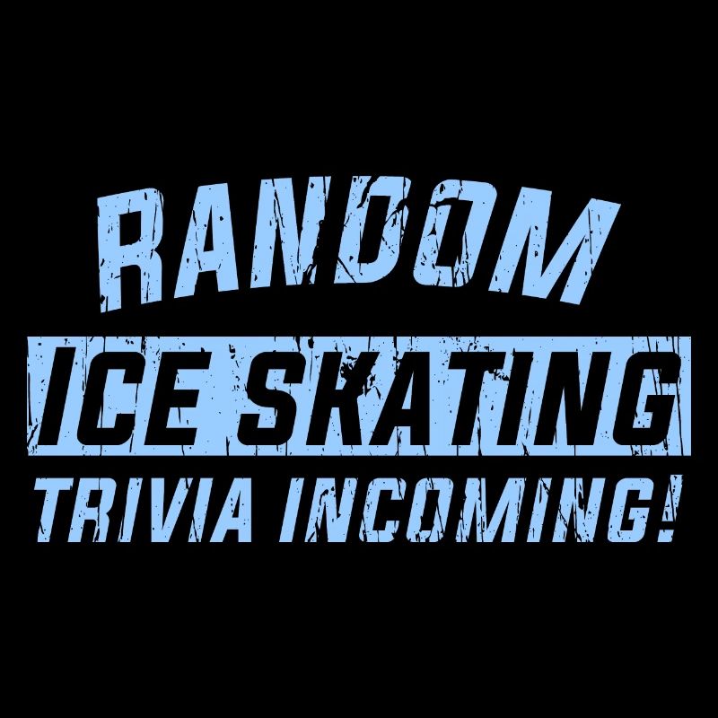 Random Ice skating trivia incoming!