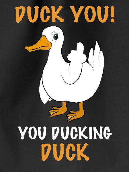 Funny Duck Duck You